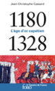 Couverture 1180-1328 (Jean-Christophe Cassard)