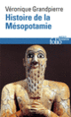 Couverture Histoire de la Mésopotamie (Véronique Grandpierre)