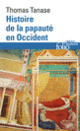 Couverture Histoire de la papauté en Occident (Thomas Tanase)