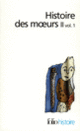 Couverture Histoire des mœurs (Collectif(s) Collectif(s),Jean Poirier)