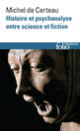 Couverture Histoire et psychanalyse entre science et fiction (Michel de Certeau)