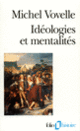 Couverture Idéologies et mentalités (Michel Vovelle)