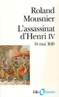 Couverture L'assassinat d'Henri IV ()