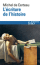 Couverture L'écriture de l'histoire (Michel de Certeau)