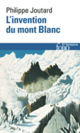 Couverture L'invention du mont Blanc ()