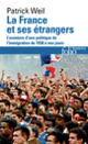 Couverture La France et ses étrangers (Patrick Weil)