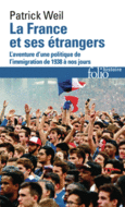 Couverture La France et ses étrangers ()