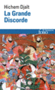 Couverture La Grande Discorde (Hichem Djaït)