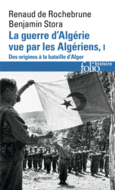 Couverture La guerre d'Algérie vue par les Algériens (,Benjamin Stora)