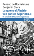 Couverture La guerre d'Algérie vue par les Algériens (,Benjamin Stora)