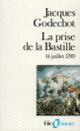 Couverture La prise de la Bastille (Jacques Godechot)