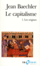 Couverture Le Capitalisme (Jean Baechler)