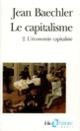 Couverture Le Capitalisme (Jean Baechler)