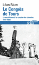 Couverture Le Congrès de Tours (Léon Blum)