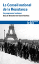 Couverture Le Conseil national de la Résistance (Collectif(s) Collectif(s))