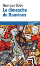 Couverture Le dimanche de Bouvines (Georges Duby)