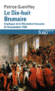 Couverture Le Dix-huit Brumaire (Patrice Gueniffey)