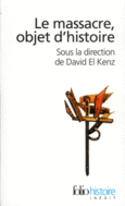 Couverture Le Massacre, objet d'histoire (,Elena Benzoni,François Bérenger,Agnès Bérenger-Badel,Thomas Bouchet,Pascal Butterlin,Collectif(s) Collectif(s),Alain Delissen,Bernard Eck,David El Kenz,Claire Gantet,Hervé Guineret,Vincent Houillon,Christian Ingrao,Olivier Le Cour Grandmaison,Benjamin Lellouch,Élise Marienstras,Éric Wenzel)