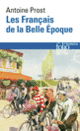 Couverture Les Français de la Belle Époque (Antoine Prost)
