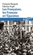 Couverture Les Françaises, les Français et l'Épuration (,Fabrice Virgili)