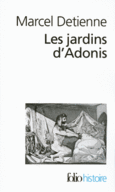 Couverture Les Jardins d'Adonis (,Claude Lévi-Strauss,Jean-Pierre Vernant)