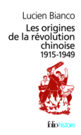 Couverture Les origines de la révolution chinoise () Couverture Les origines de la révolution chinoise ()