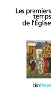 Couverture Les Premiers temps de l'Église ()