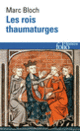 Couverture Les rois thaumaturges (Marc Bloch)