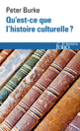 Couverture Qu'est-ce que l'histoire culturelle ? (Peter Burke)