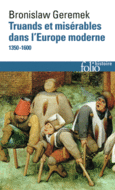 Couverture Truands et misérables dans l'Europe moderne ()