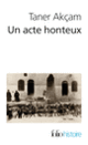 Couverture Un acte honteux (Taner Akçam)