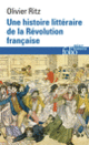 Couverture Une histoire littéraire de la Révolution française (Olivier Ritz)