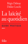 Couverture La laïcité au quotidien (,Didier Leschi)