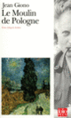 Couverture Le Moulin de Pologne (Jean Giono)