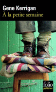 Couverture À la petite semaine ()