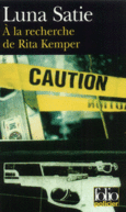 Couverture À la recherche de Rita Kemper ()