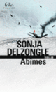 Couverture Abîmes (Sonja Delzongle)