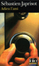 Couverture Adieu l'ami (Sébastien Japrisot)