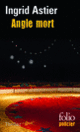 Couverture Angle mort (Ingrid Astier)