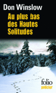 Couverture Au plus bas des Hautes Solitudes ()
