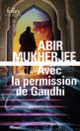 Couverture Avec la permission de Gandhi (Abir Mukherjee)