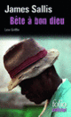 Couverture Bête à bon dieu (James Sallis)