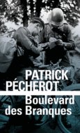 Couverture Boulevard des Branques ()