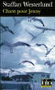 Couverture Chant pour Jenny (Staffan Westerlund)