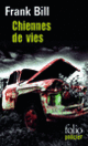 Couverture Chiennes de vies (Frank Bill)