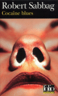 Couverture Cocaïne blues ()