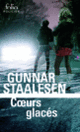 Couverture Cœurs glacés (Gunnar Staalesen)
