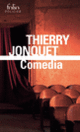 Couverture Comedia (Thierry Jonquet)