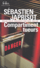 Couverture Compartiment tueurs (Sébastien Japrisot)