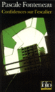 Couverture Confidences sur l'escalier (Pascale Fonteneau)